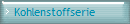 Kohlenstoffserie